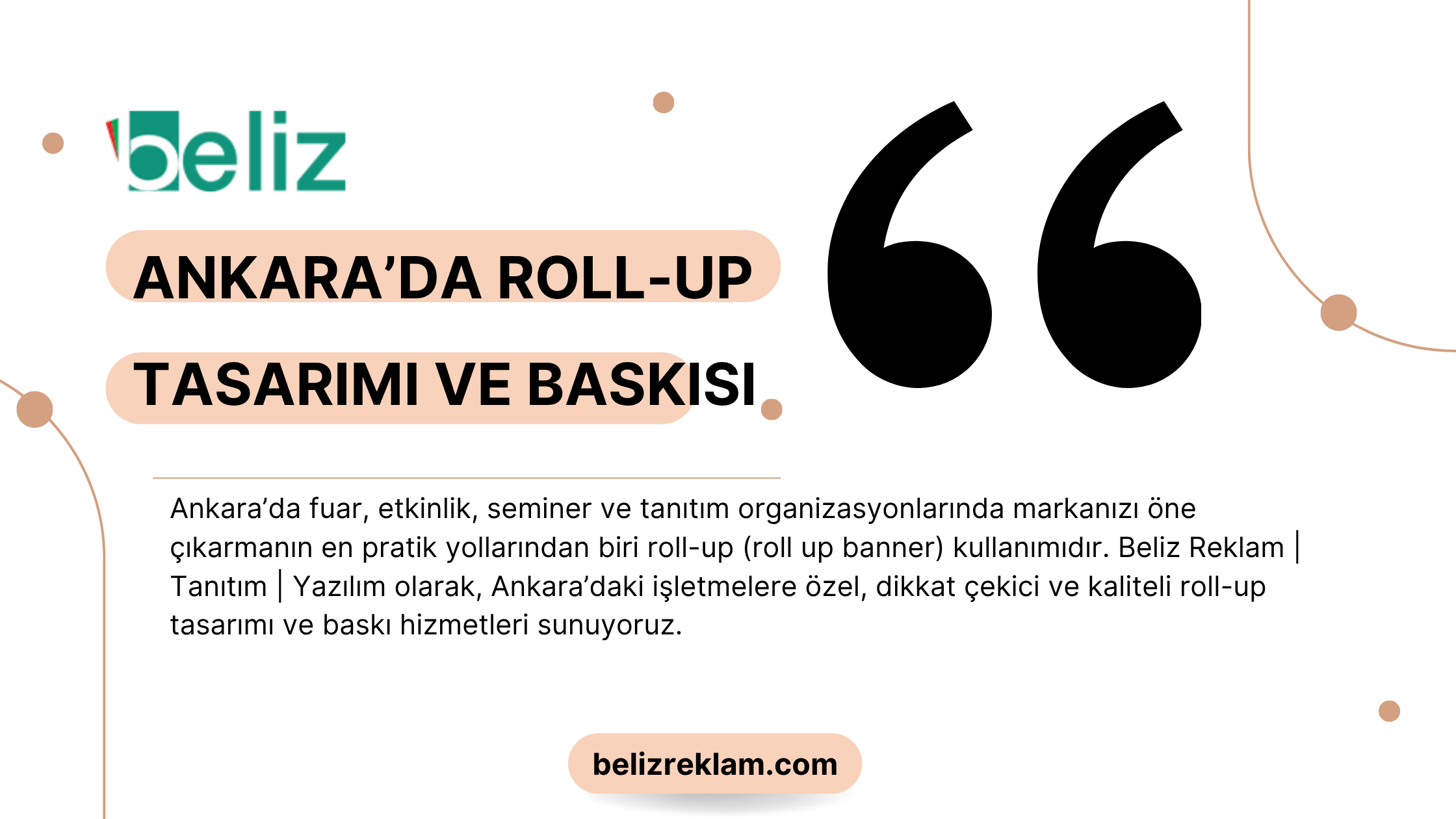 Ankara’da Roll-up Tasarımı ve Baskısı